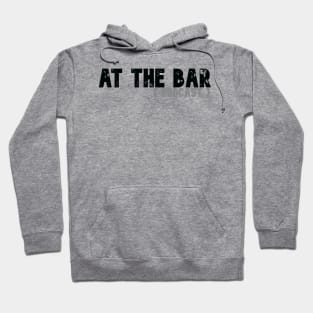 At The Bar Podcast Hoodie